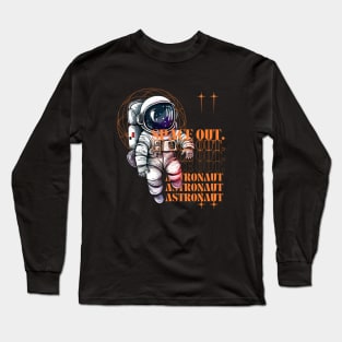 Space Out Astronaut Long Sleeve T-Shirt